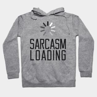 Sarcasm Loading Black Hoodie